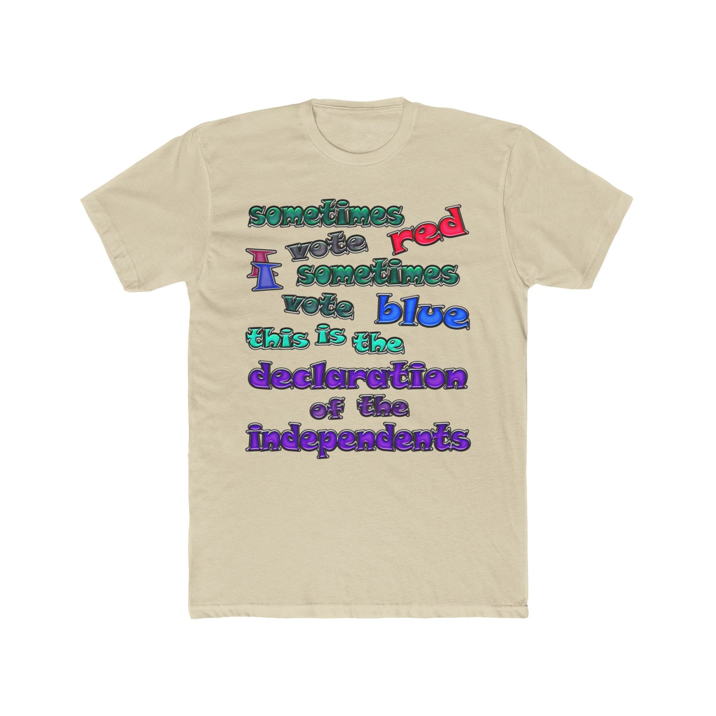 declaration of the independents - Men's Cotton Crew Tee