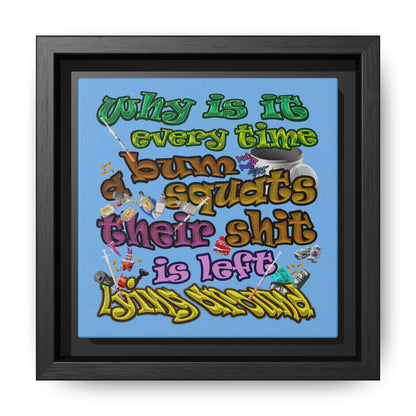 the bum's shit - framed canvas art (light blue)