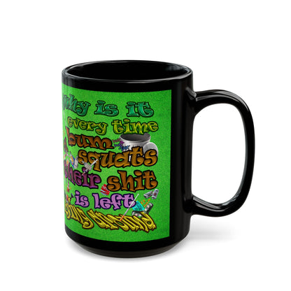 the bum's shit - Black Mug (green turf)
