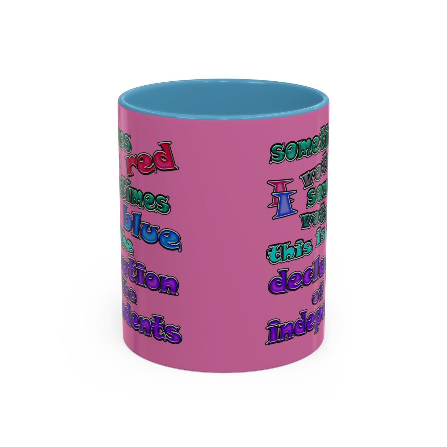 declaration of the independents - Accent Mug (light pink)