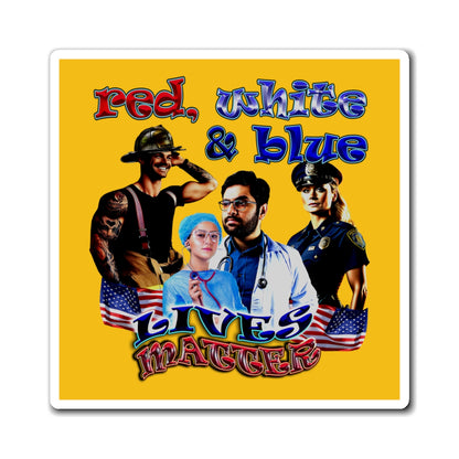 rw&b lives matter - Magnets - (yellow)