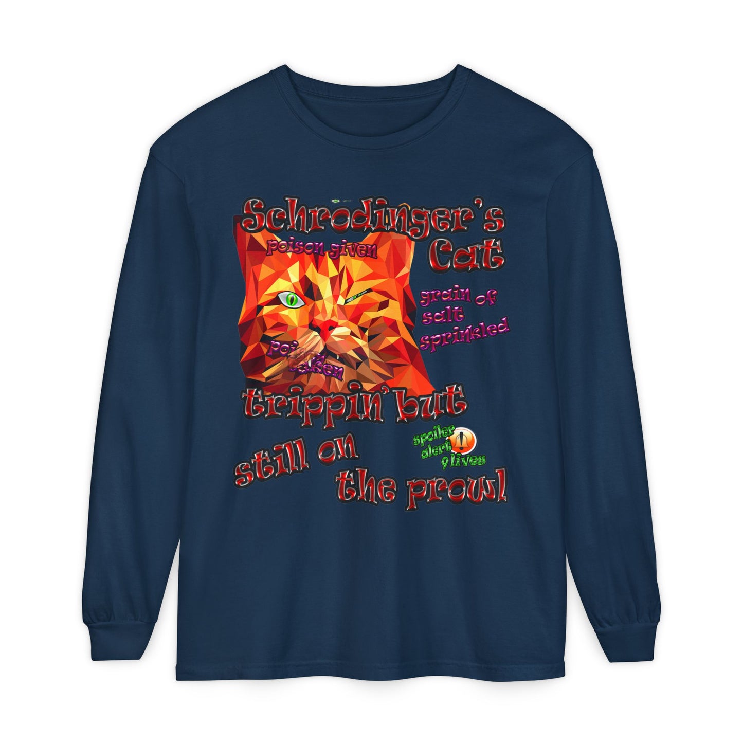 schrodinger's cat - Unisex Garment-dyed Long Sleeve T-Shirt