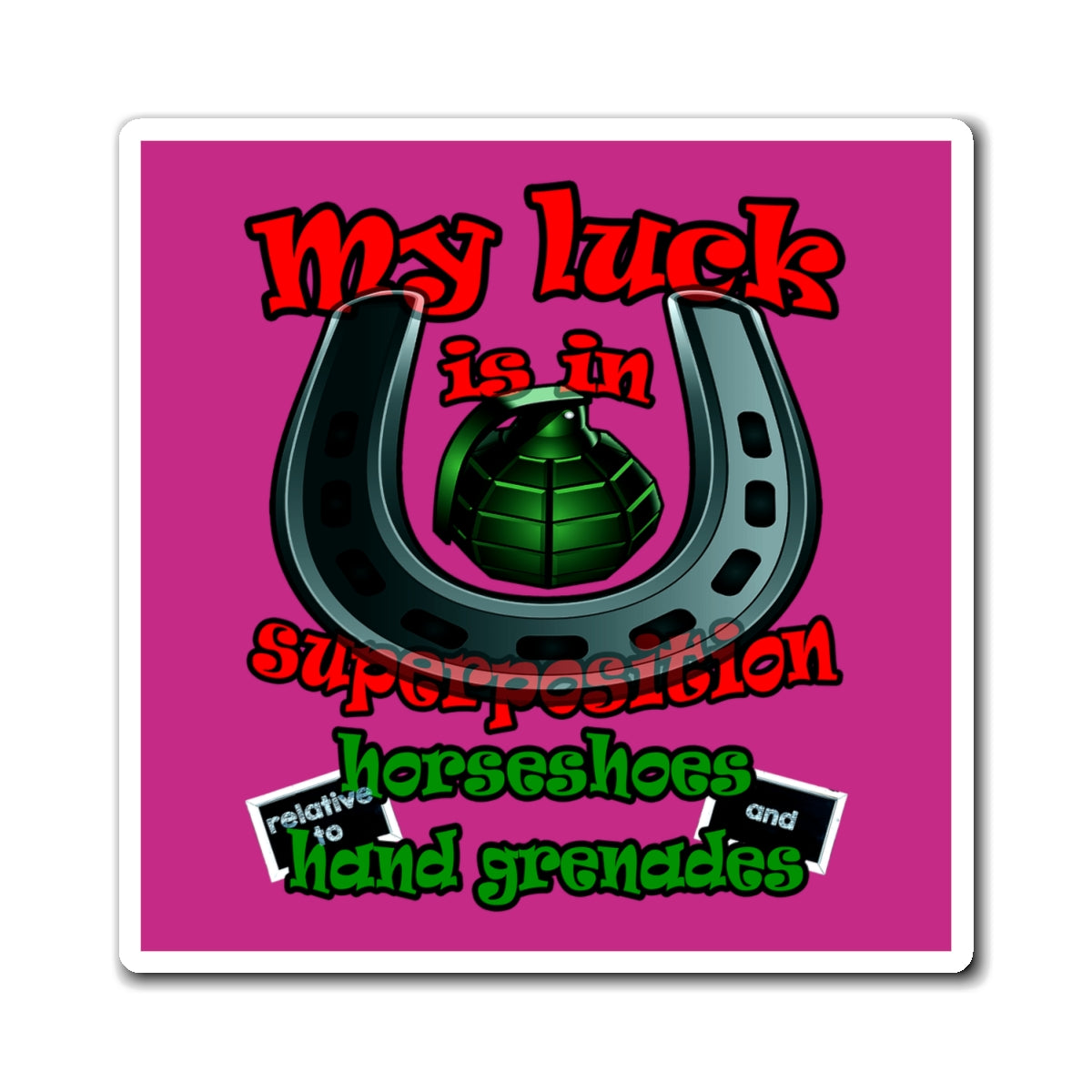 my luck - Magnets - (pink)