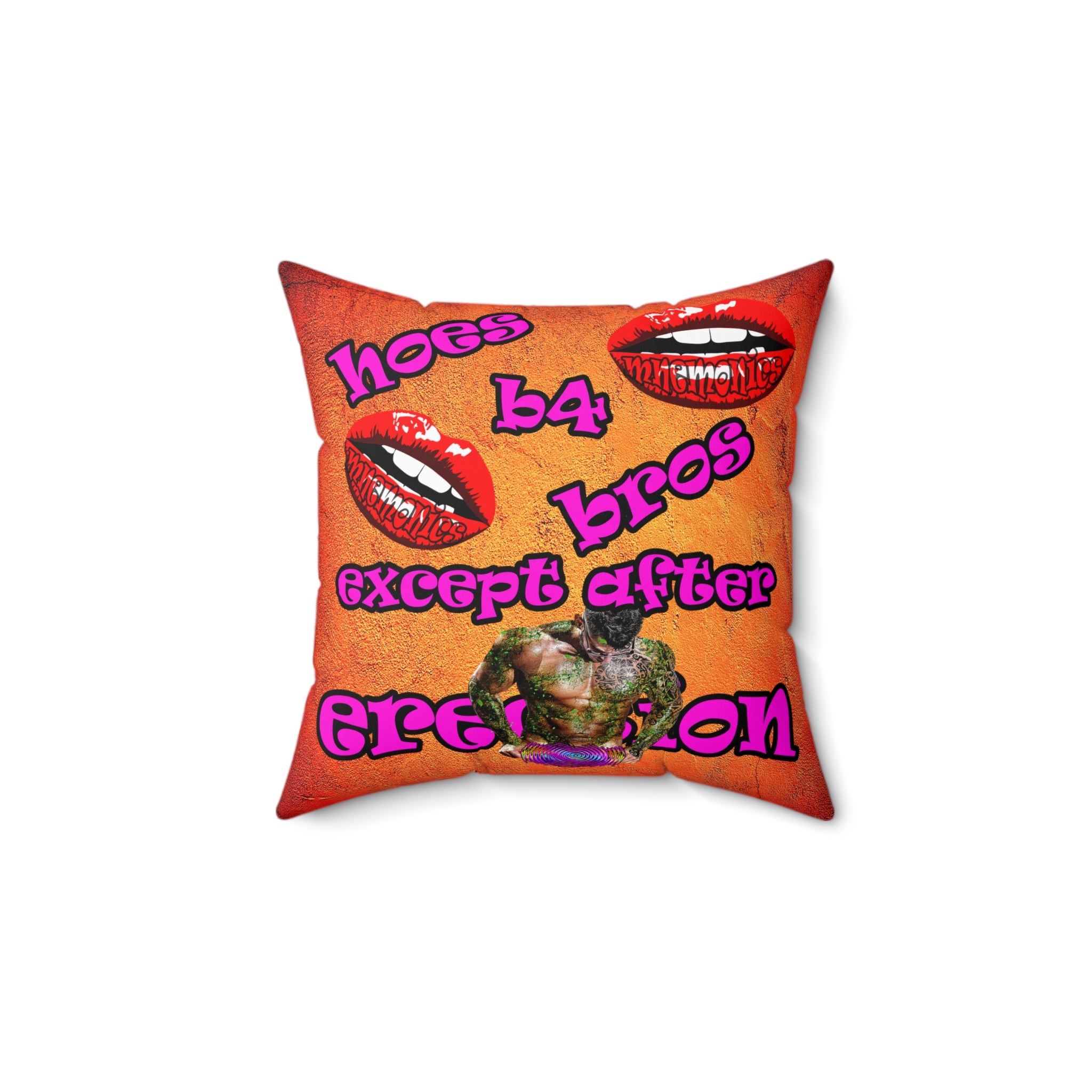 hoes b4 bros - Spun Polyester Square Pillow - (burnt orange)
