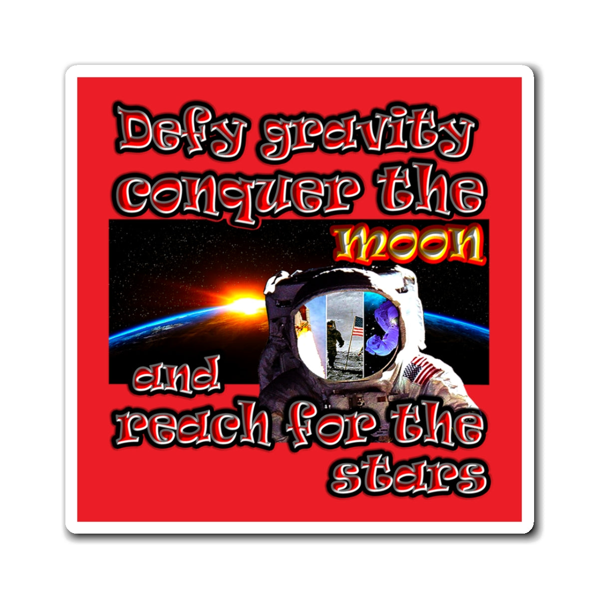 defy conquer reach - Magnets - (red)