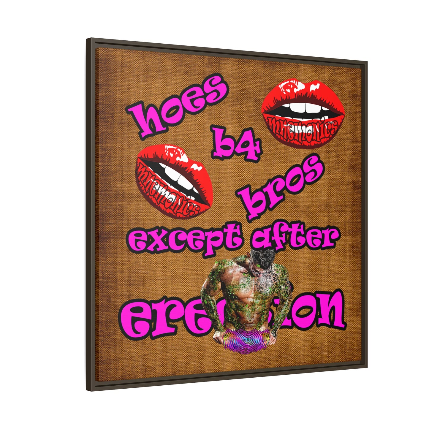 hoes b4 bros - framed canvas art (brown papyrus)
