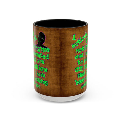 noticed you noticing - Accent Mug (brown papyrus)