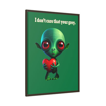 I don't care that your grey - framed canvas art (dark green)