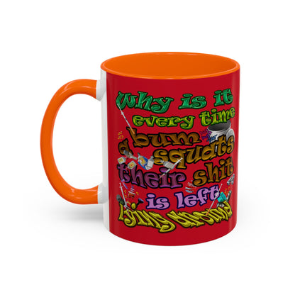 the bum's shit - Accent Mug (dark red)