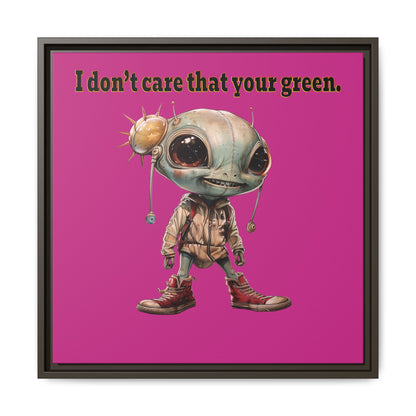 I don't care that your green - framed canvas art (pink)
