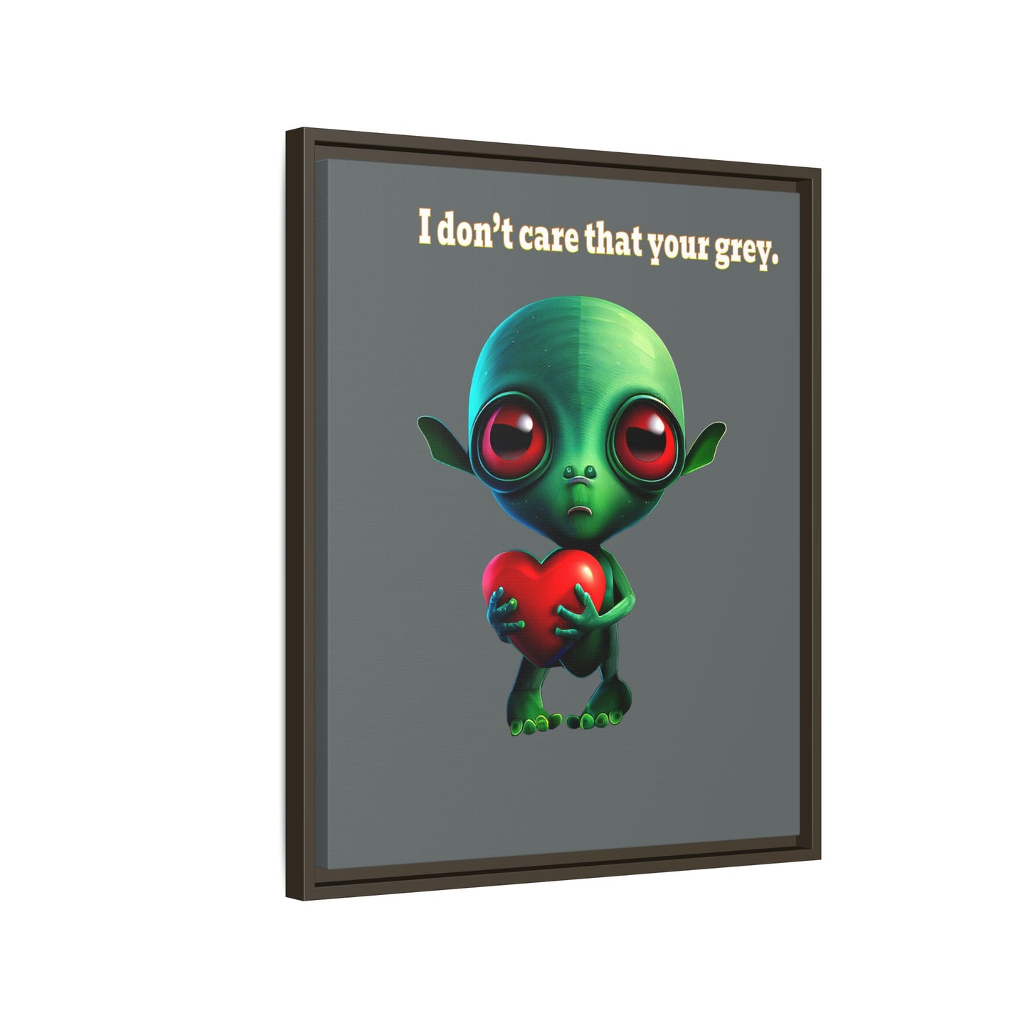 I don't care that your grey - framed canvas art (dark grey)