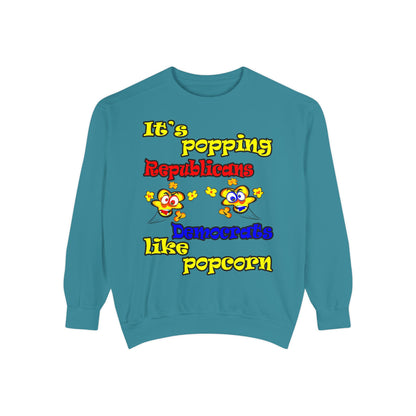 popping like popcorn - Unisex Garment-Dyed Sweatshirt