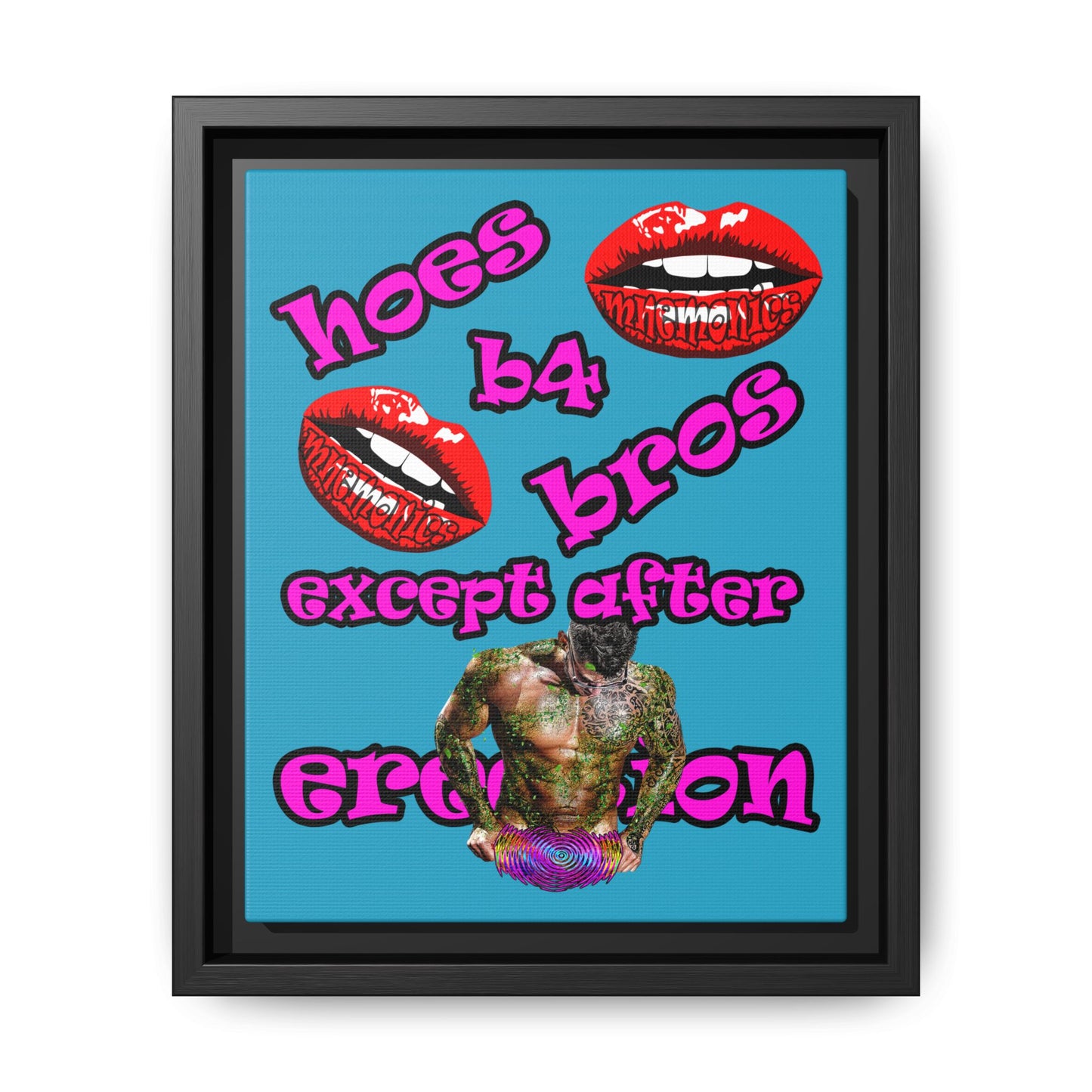 hoes b4 bros - framed canvas art (turquoise)