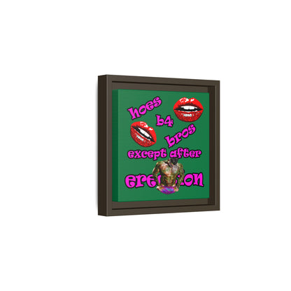 hoes b4 bros - framed canvas art (dark green)