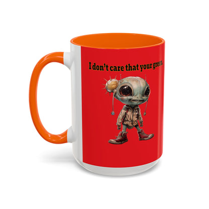 I don't care that your grey - Accent Mug (red)