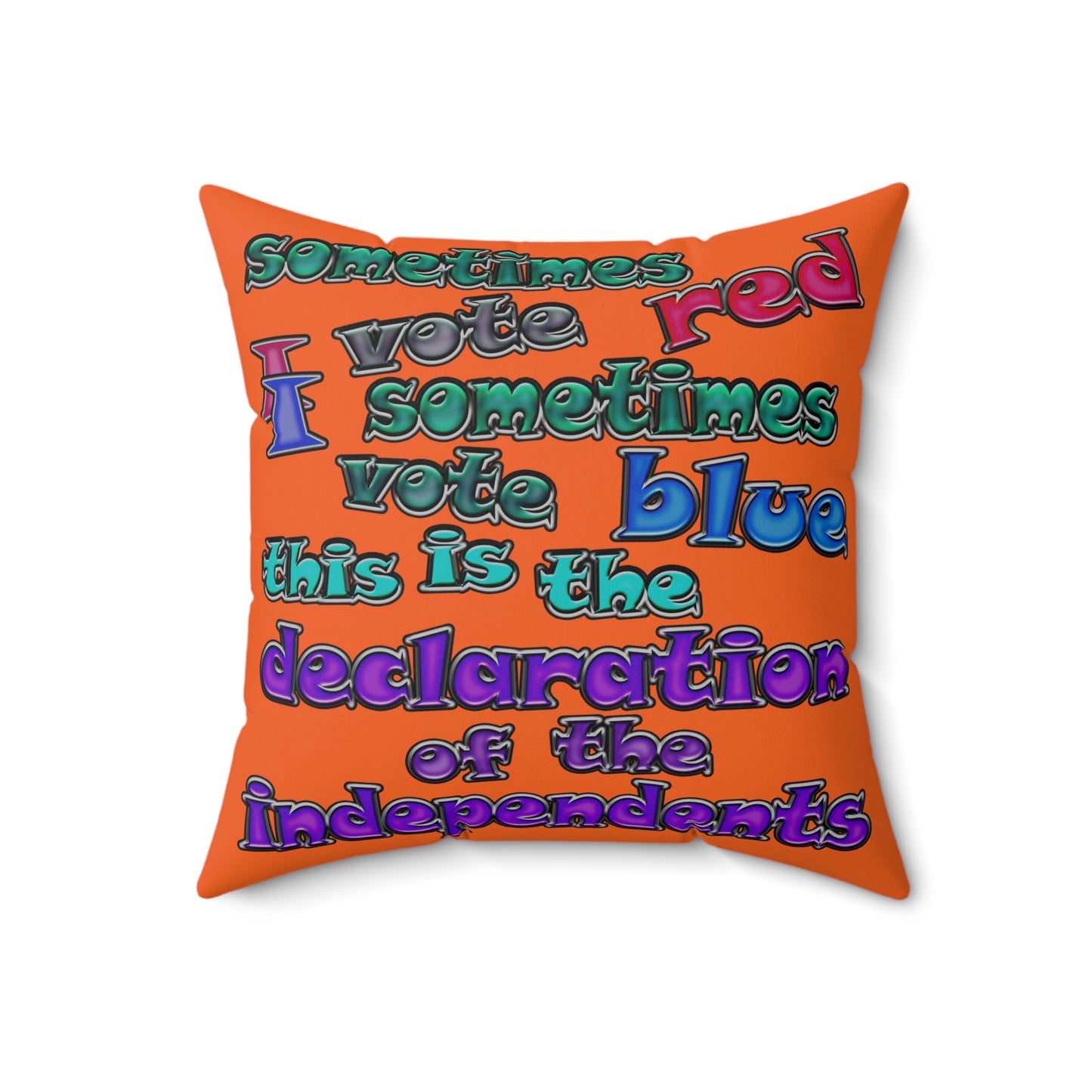 declaration of the independents - Spun Polyester Square Pillow - (orange)