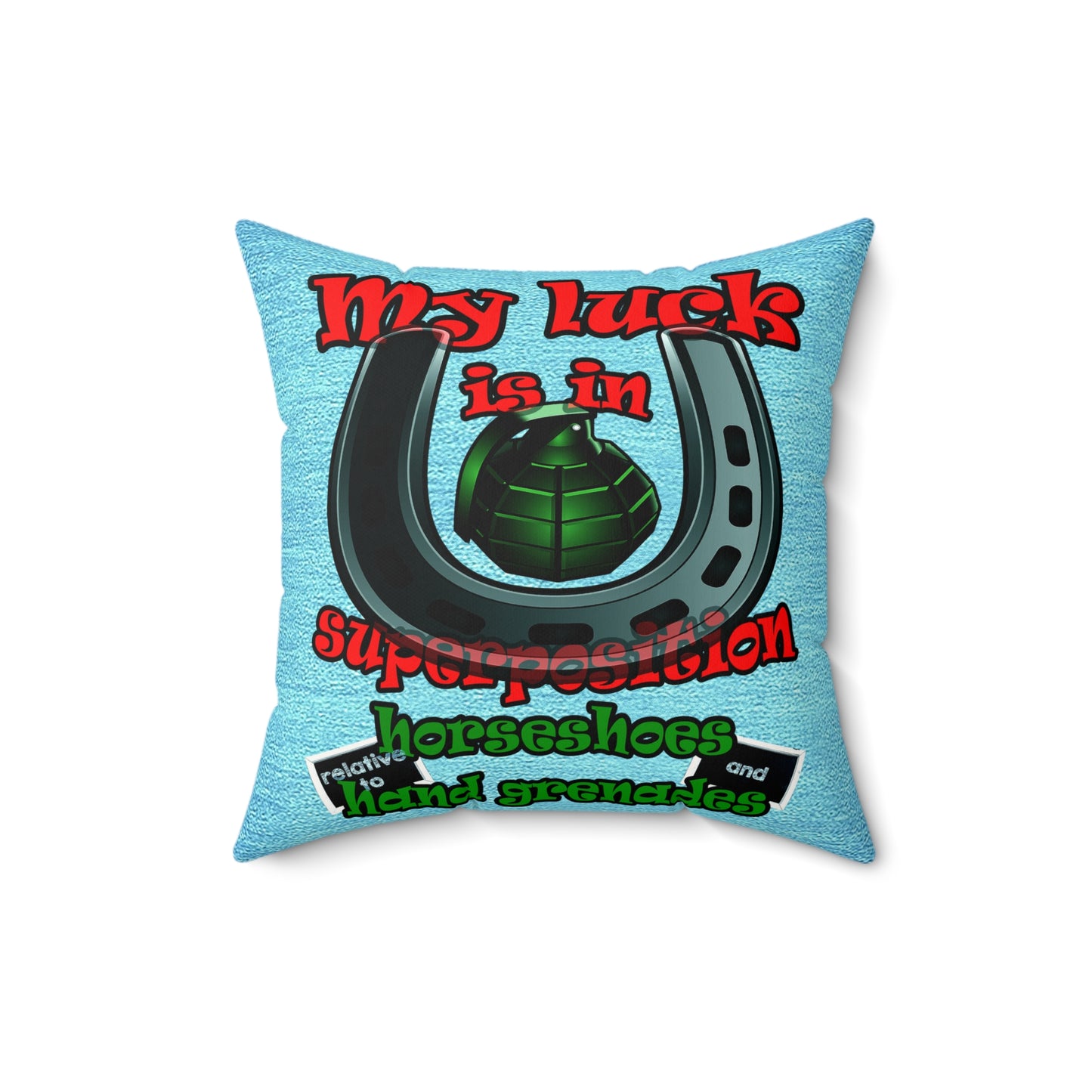 my luck - Faux Suede Square Pillow - (faded blue)