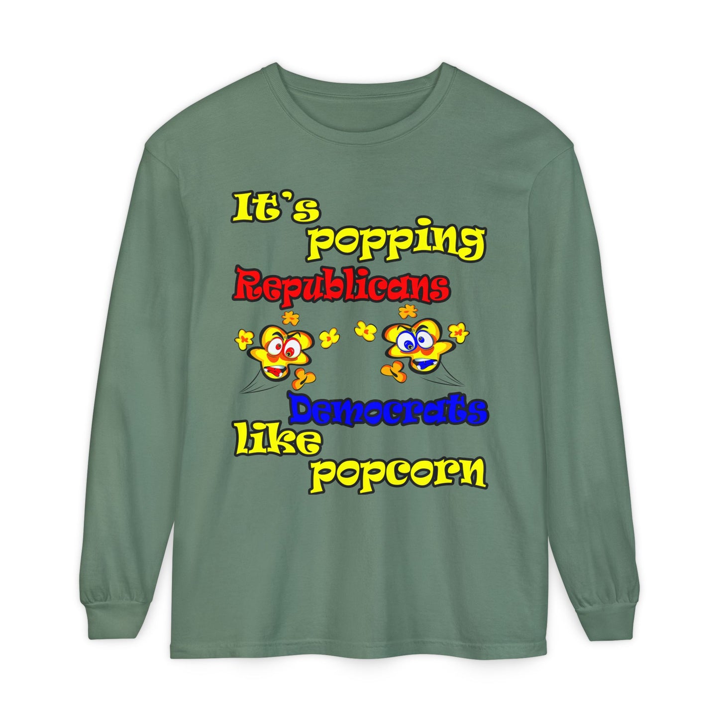 popping like popcorn - Unisex Garment-dyed Long Sleeve T-Shirt