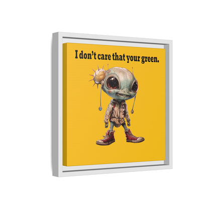I don't care that your green - framed canvas art (yellow)