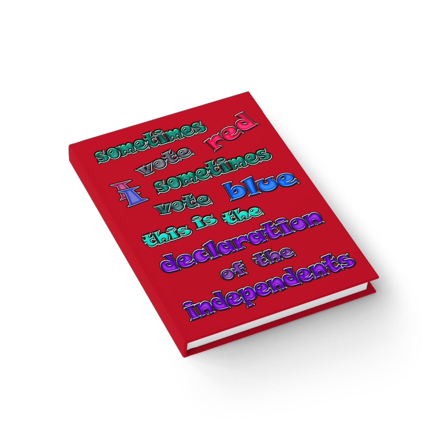 declaration of the independents - journal-blank (dark red)