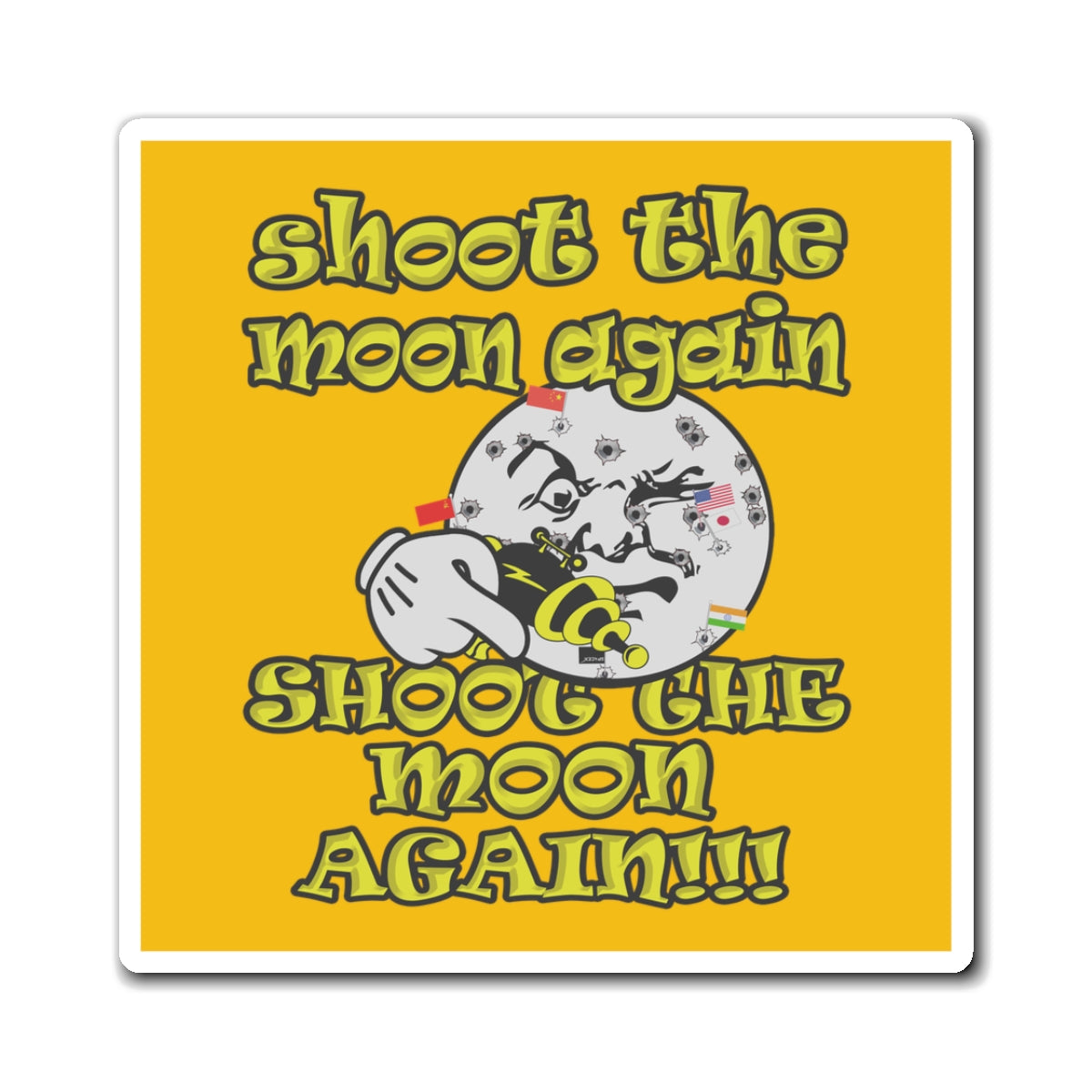 shoot the moon again - Magnets - (yellow)