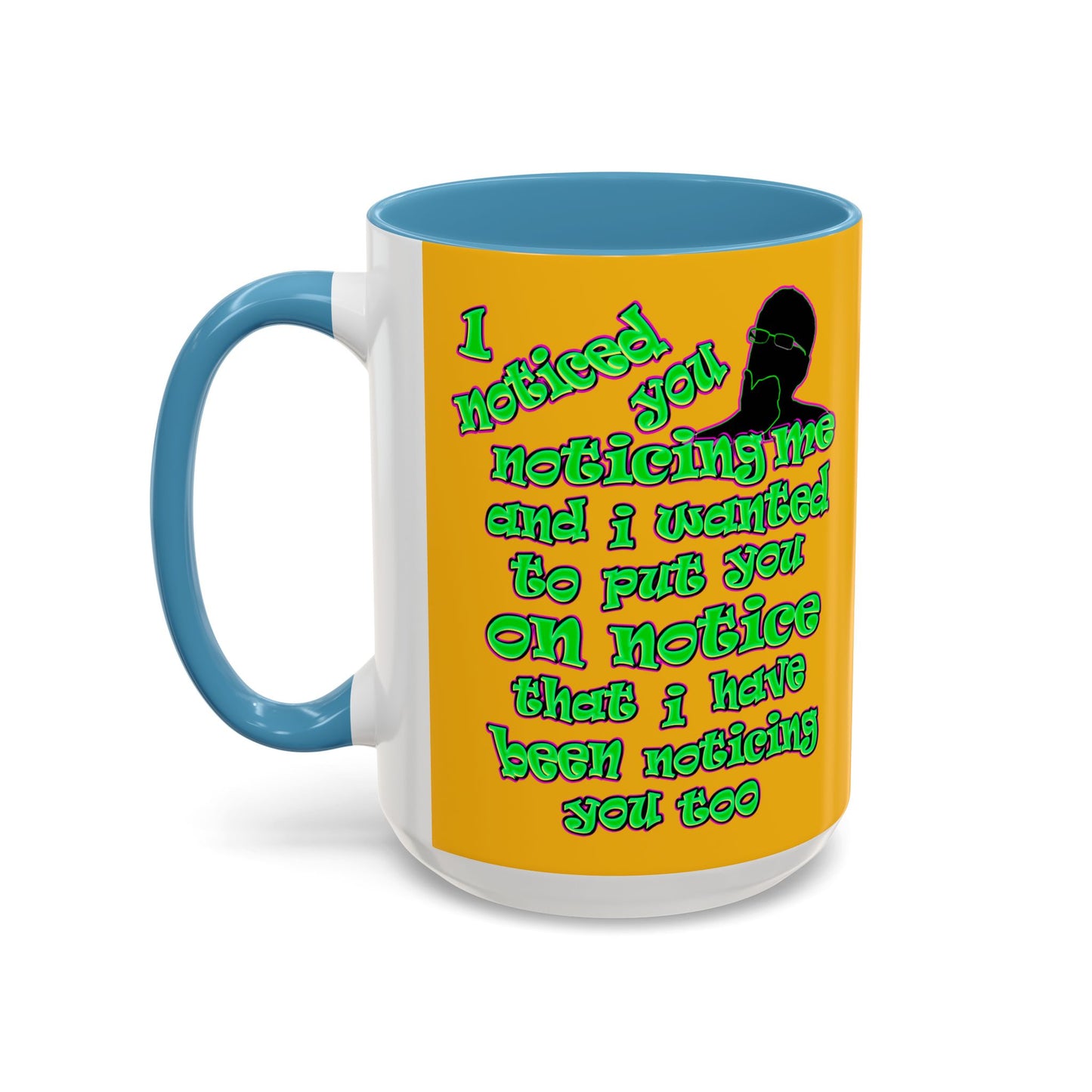 noticed you noticing - Accent Mug (yellow)