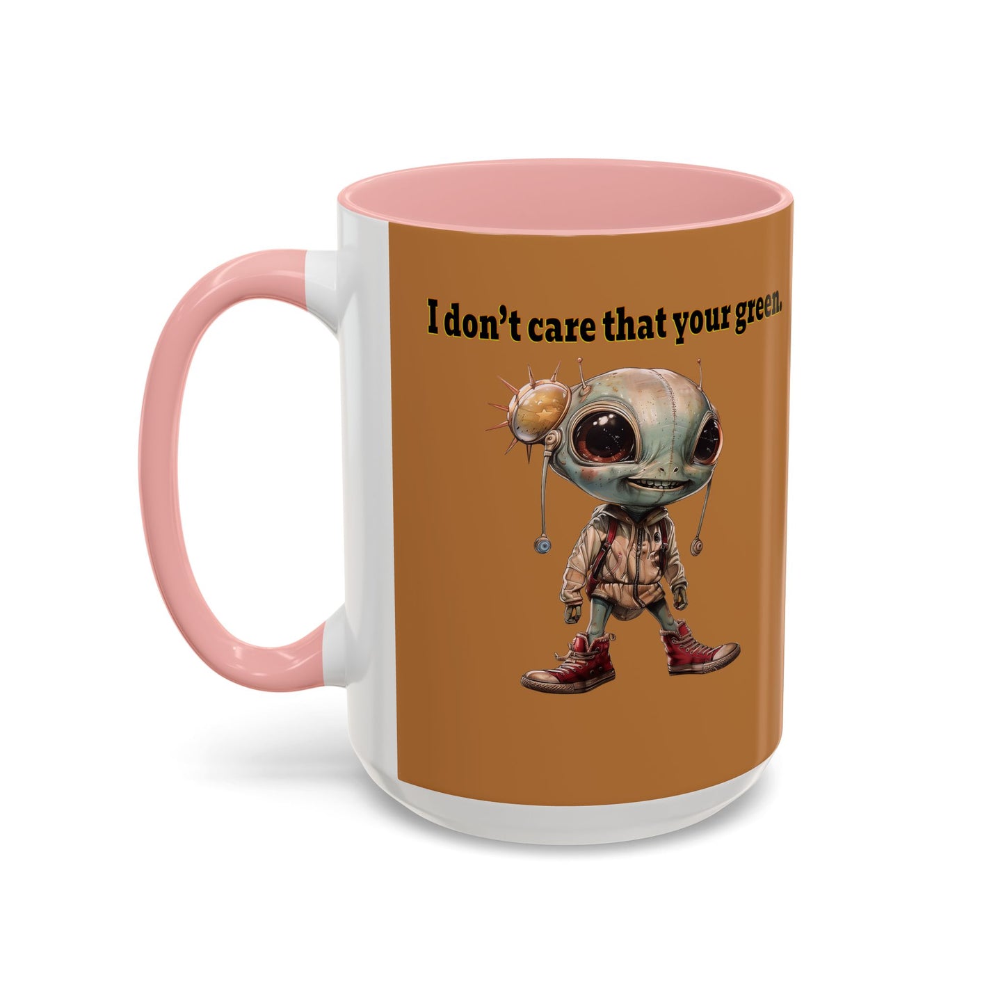 I don't care that your grey - Accent Mug (light brown)