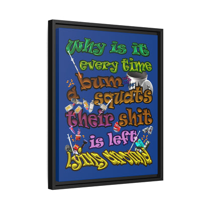 the bum's shit - framed canvas art (dark blue)