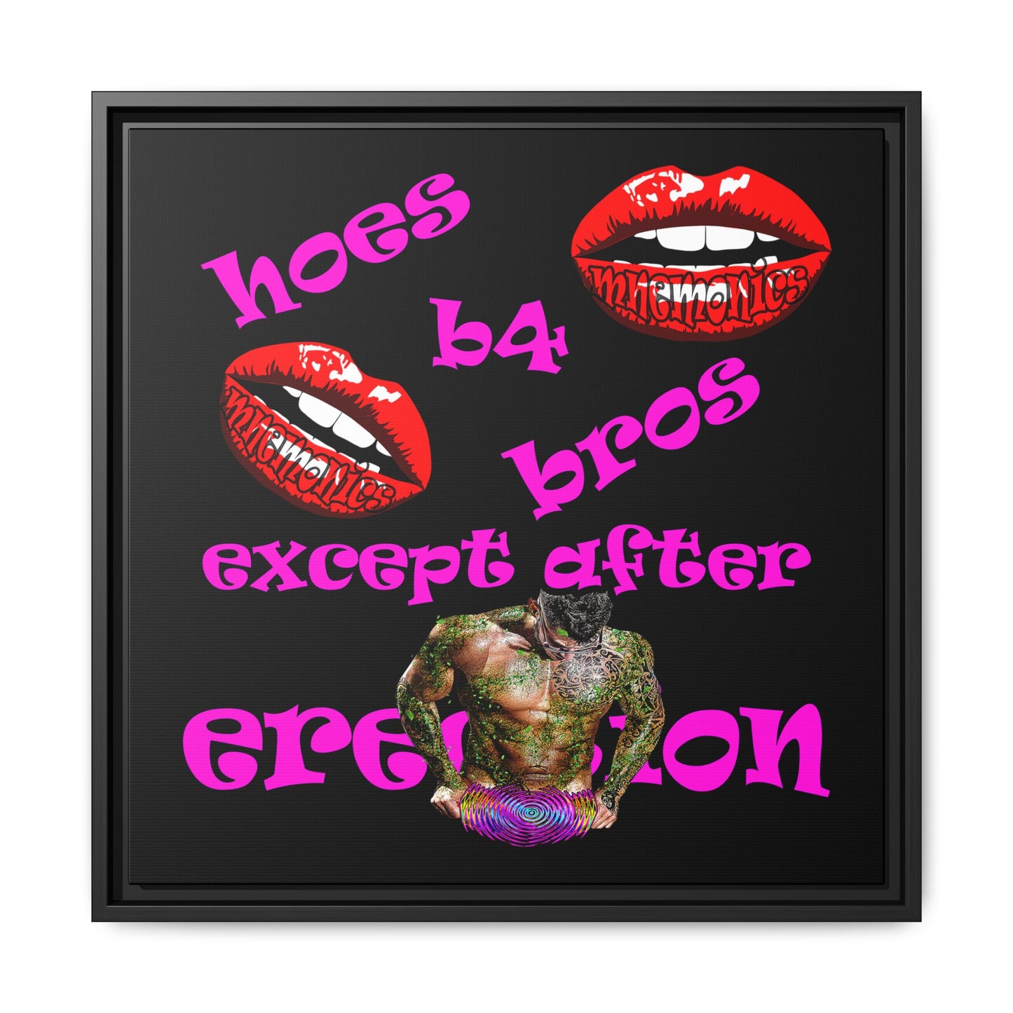 hoes b4 bros - framed canvas art (black)