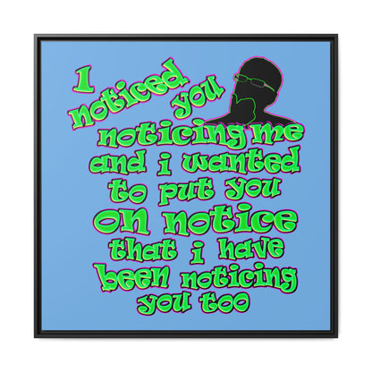 noticed you noticing - framed canvas art (light blue)