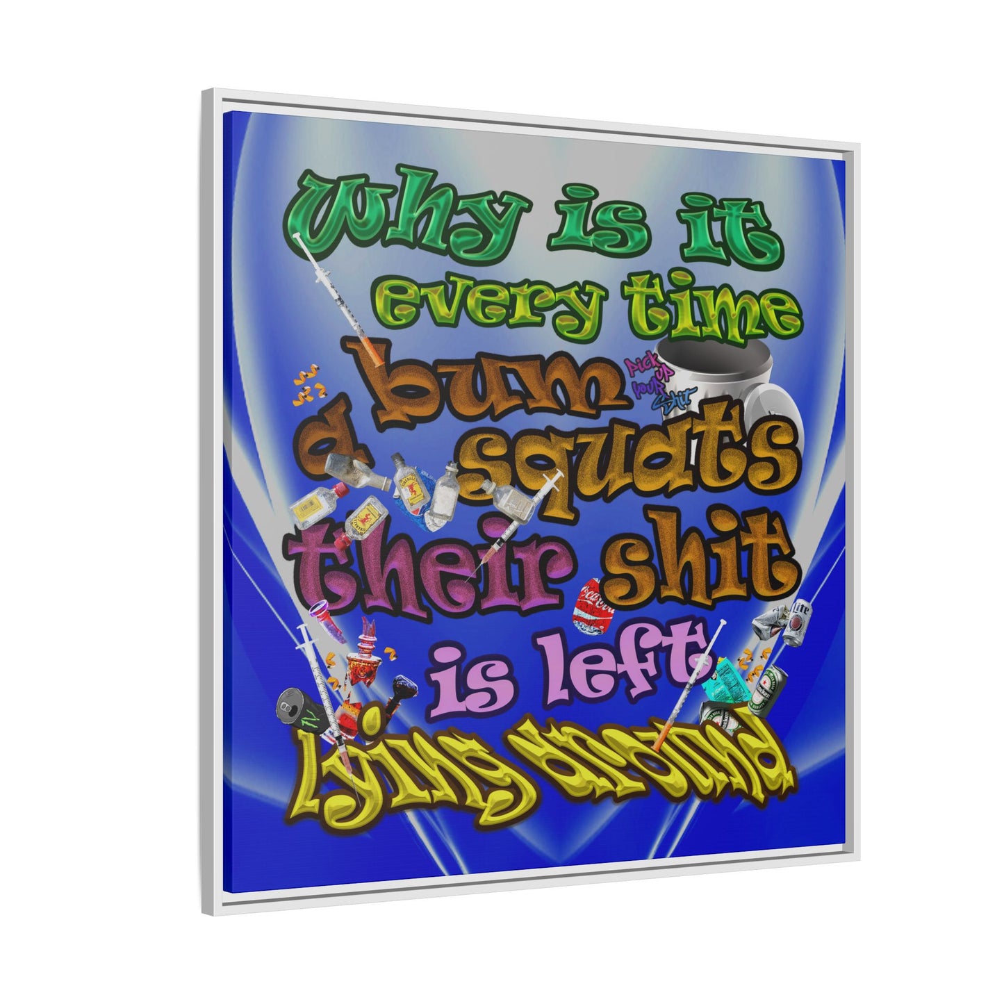 the bum's shit - framed canvas art (blue-white wave)