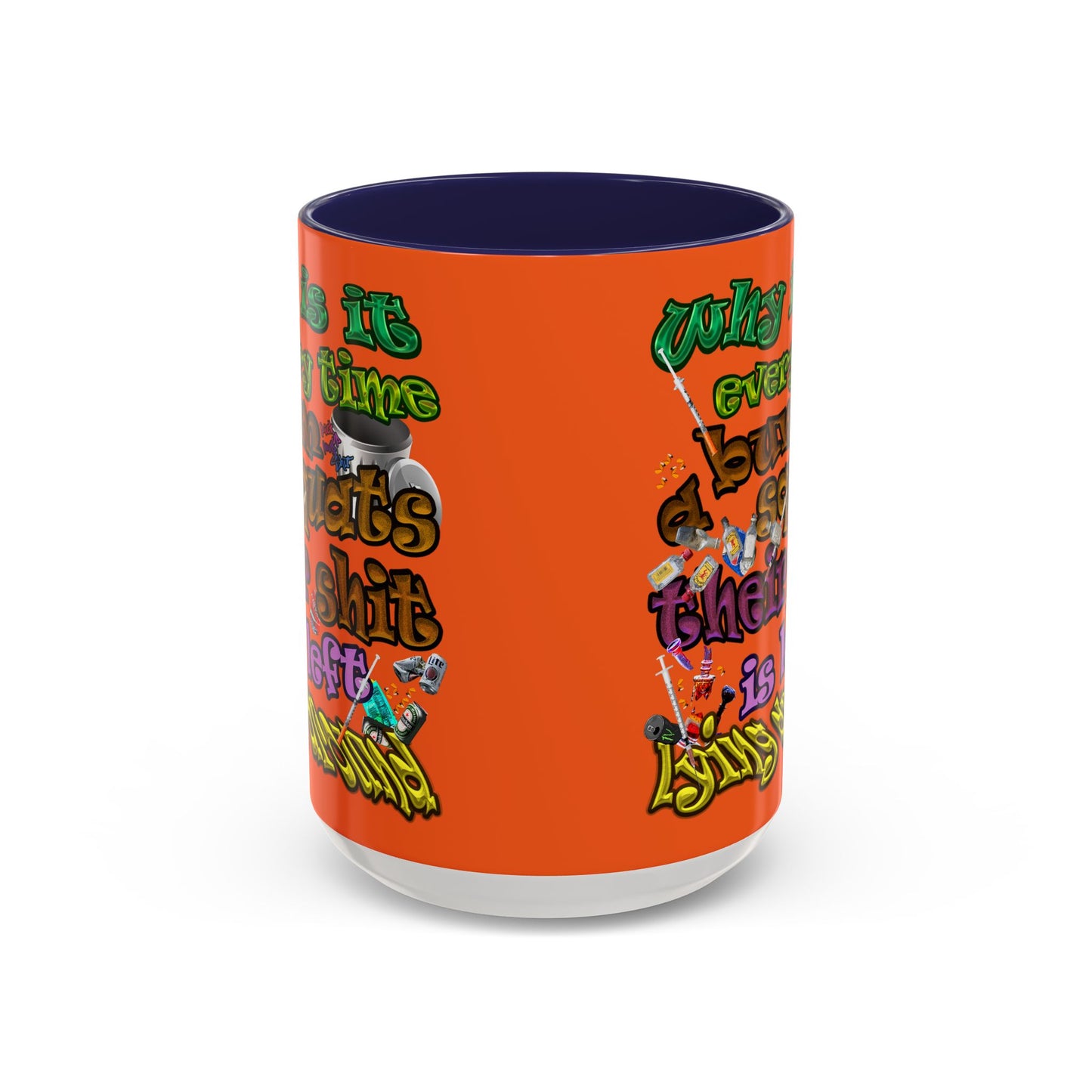 the bum's shit - Accent Mug (orange)