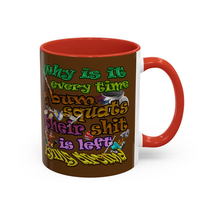 the bum's shit - Accent Mug (brown)
