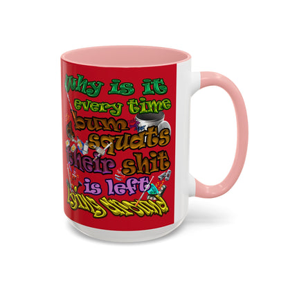 the bum's shit - Accent Mug (dark red)