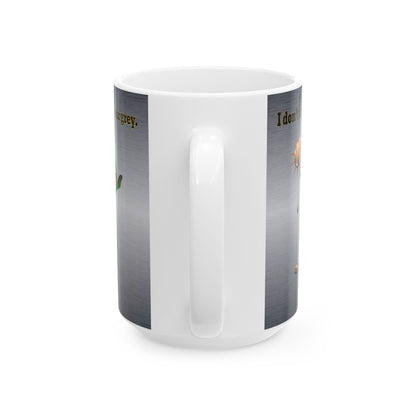 I don't care that your grey - White Mug (brushed nickel)