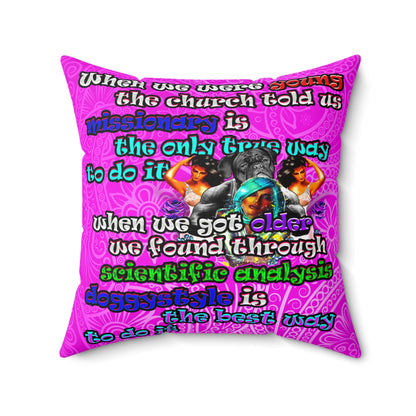doggystyle - Spun Polyester Square Pillow - (pink swirl)