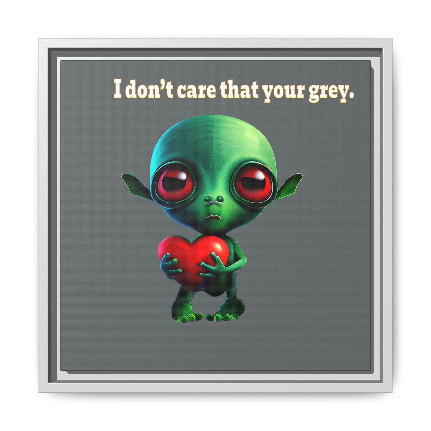 I don't care that your grey - framed canvas art (dark grey)