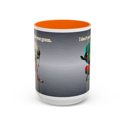I don't care that your grey - Accent Mug (brushed nickel)