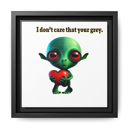 I don't care that your grey - framed canvas art (white)