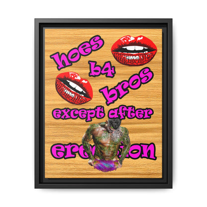 hoes b4 bros - framed canvas art (butterscotch wood finish)