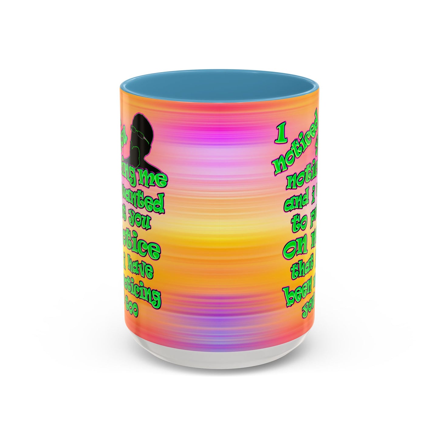 noticed you noticing - Accent Mug (color blur)
