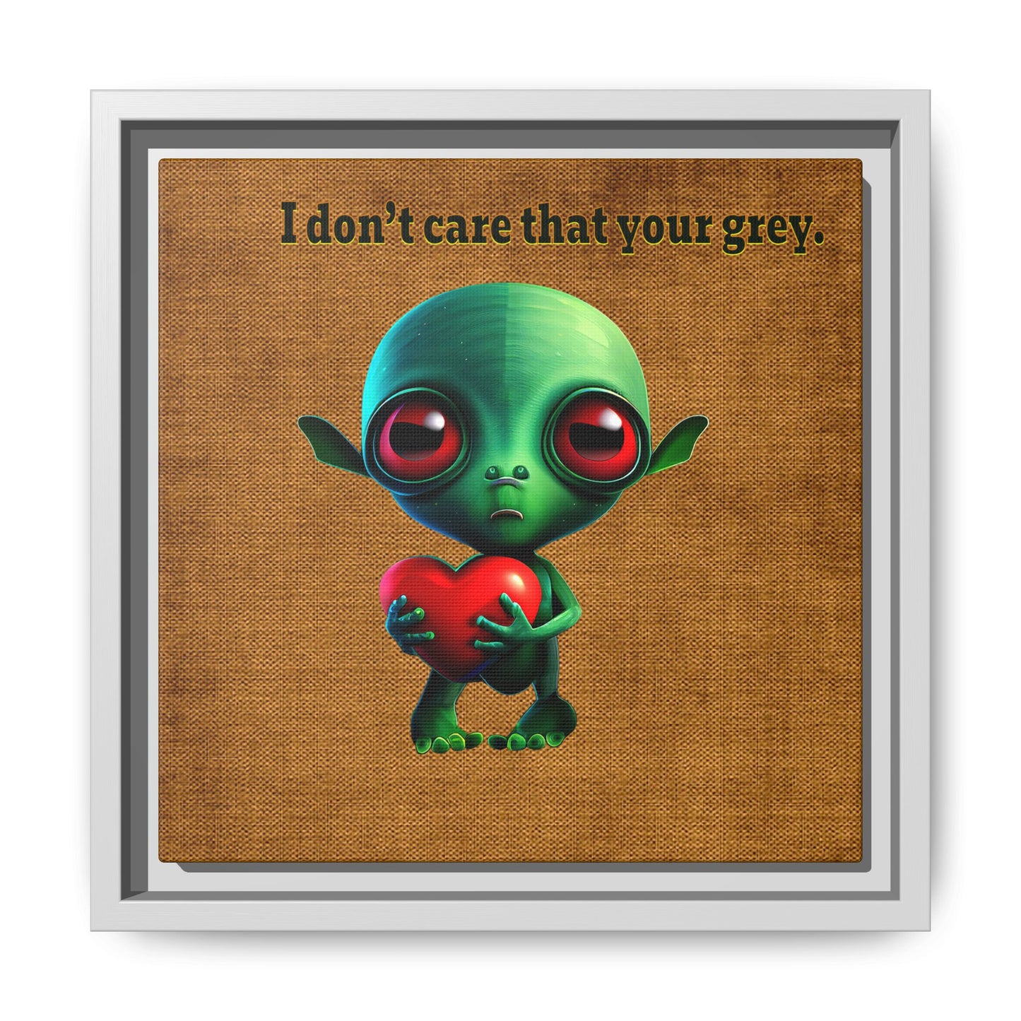 I don't care that your grey - framed canvas art (brown papyrus)