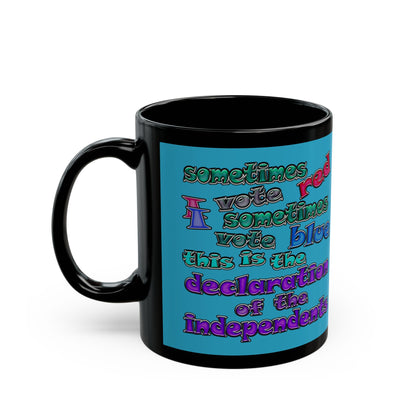 declaration of the independents - Black Mug (turquoise)