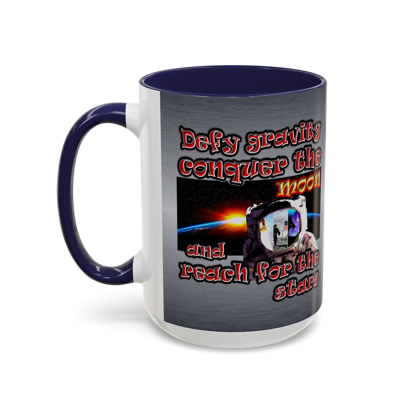 defy conquer reach - Accent Mug (brushed nickel)