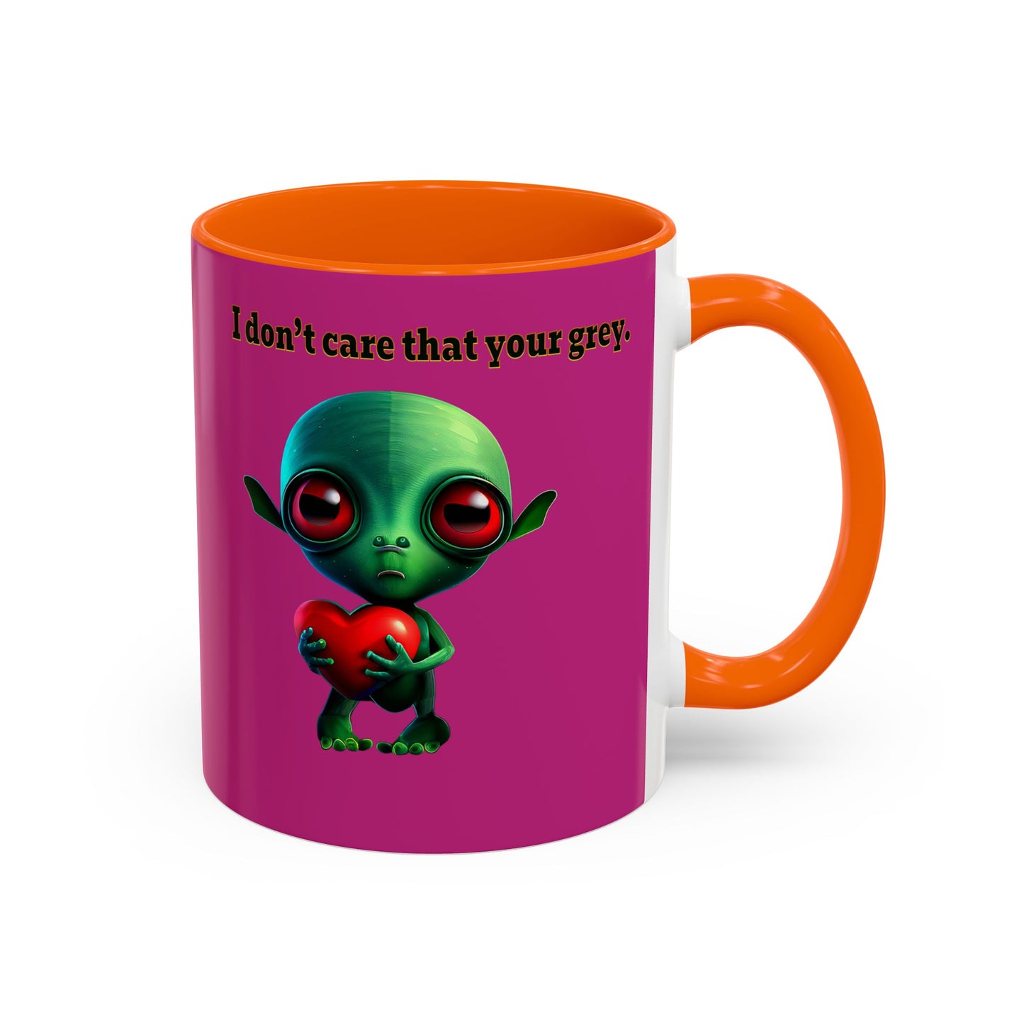 I don't care that your grey - Accent Mug (pink)