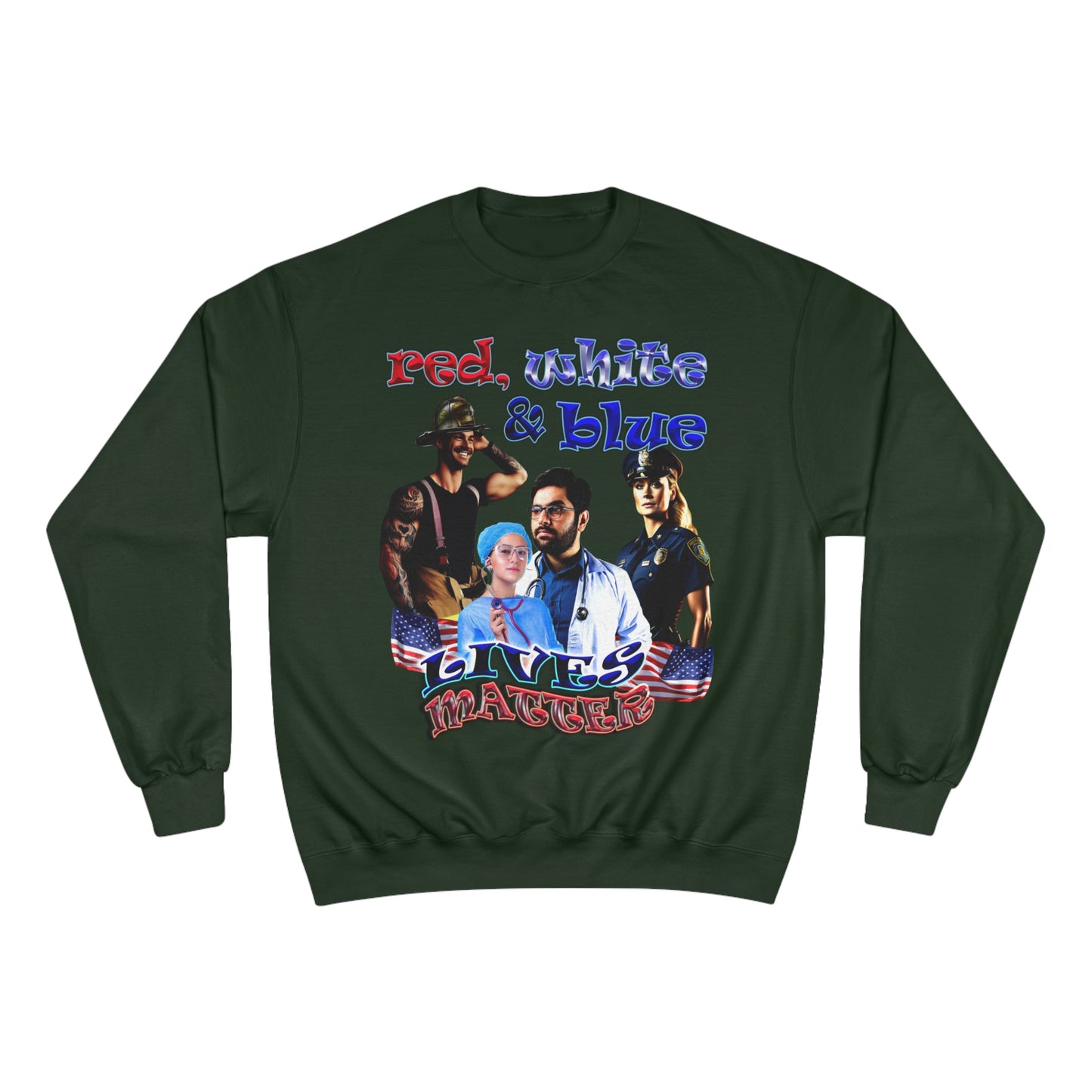 rw&b lives matter - Champion Sweatshirt