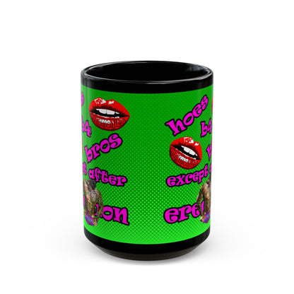 hoes b4 bros - Black Mug (logo green)