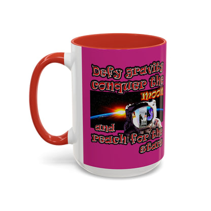 defy conquer reach - Accent Mug (pink)