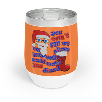 santa's shoes - Chill Wine Tumbler (crusta)