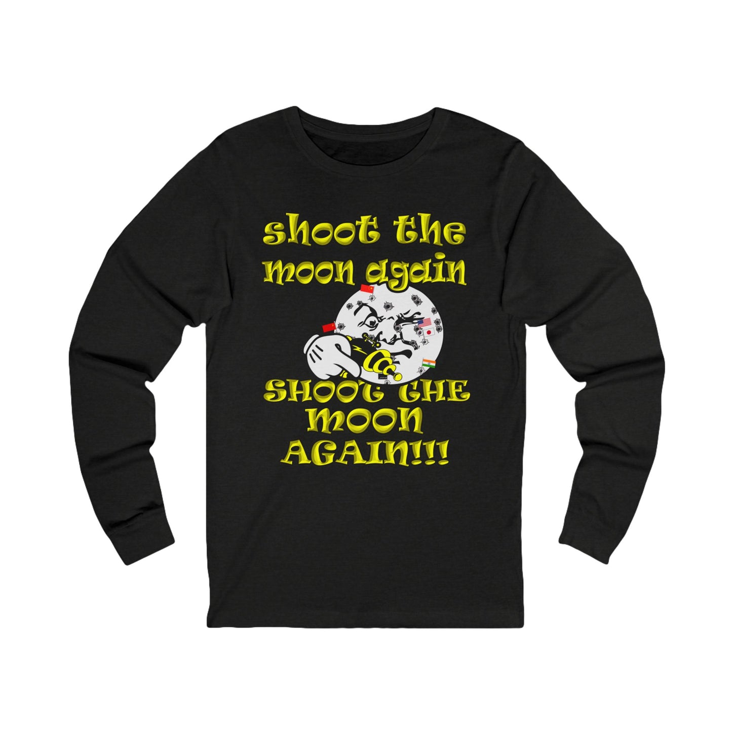 shoot the moon again - Unisex Jersey Long Sleeve Tee